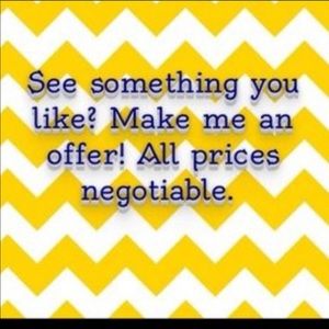I’m always willing to negotiate!